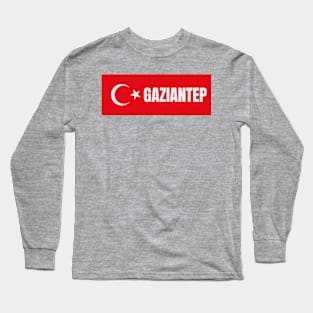 Gaziantep City in Turkish Flag Long Sleeve T-Shirt